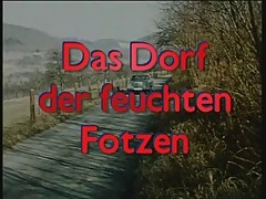 Das Dorf der feuchten Fotzen - full movie